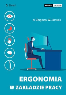 Обложка книги под заглавием:Ergonomia w zakładzie pracy