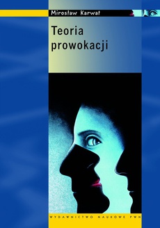 The cover of the book titled: Teoria prowokacji