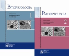 The cover of the book titled: Patofizjologia. Podręcznik dla studentów medycyny. TOM 1 i 2
