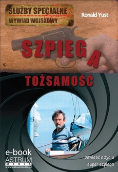 The cover of the book titled: Tożsamość szpiega