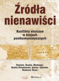 The cover of the book titled: Źródła nienawiści