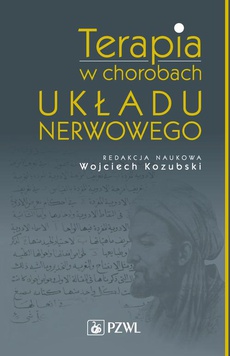 The cover of the book titled: Terapia w chorobach układu nerwowego