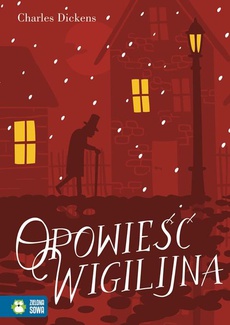The cover of the book titled: Opowieść Wigilijna