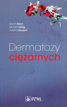 The cover of the book titled: Dermatozy ciężarnych