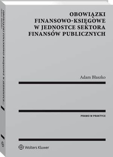 Обложка книги под заглавием:Obowiązki finansowo-księgowe w jednostce sektora finansów publicznych