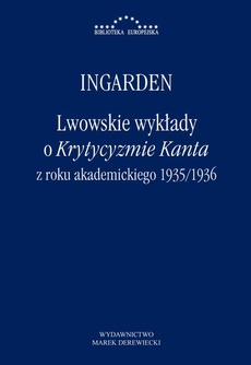 Обложка книги под заглавием:Lwowskie wykłady o Krytycyzmie Kanta z roku akademickiego 1935/1936