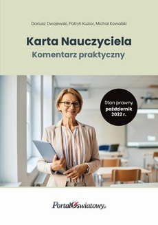 The cover of the book titled: Karta Nauczyciela. Komentarz praktyczny