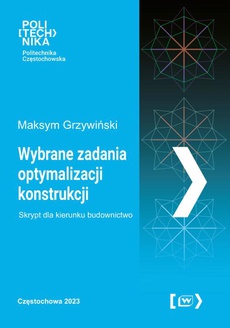 The cover of the book titled: Wybrane zadania optymalizacji konstrukcji