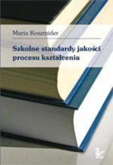 Обкладинка книги з назвою:Szkolne standardy jakości procesu kształcenia