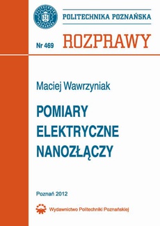 The cover of the book titled: Pomiary elektryczne nanozłączy