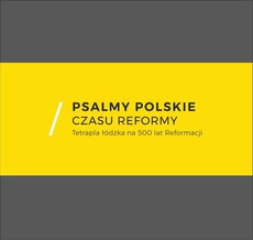 Okładka książki o tytule: Psalmy polskie czasu reformy