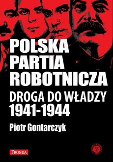 Okładka książki o tytule: Polska Partia Robotnicza