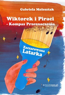 Okładka książki o tytule: Wiktorek i Piraci - Kompas Przeznaczenia