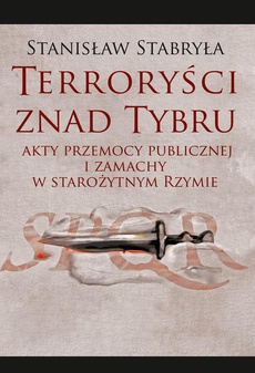 The cover of the book titled: Terroryści znad Tybru