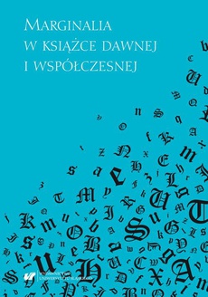 The cover of the book titled: Marginalia w książce dawnej i współczesnej