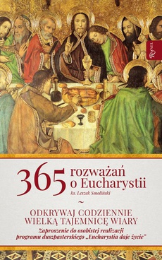 Okładka książki o tytule: 365 rozważań o Eucharystii