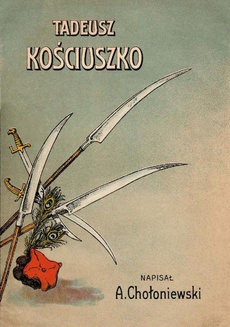 Okładka książki o tytule: Tadeusz Kościuszko
