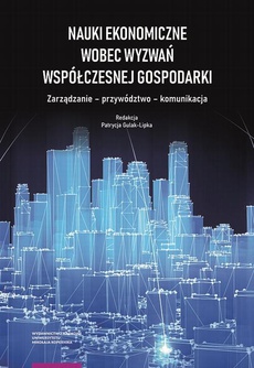 Okładka książki o tytule: Nauki ekonomiczne wobec wyzwań współczesnej gospodarki