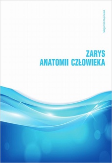 The cover of the book titled: Zarys anatomii człowieka