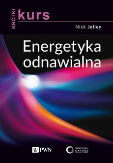The cover of the book titled: Krótki kurs. Energetyka odnawialna