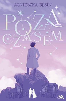 The cover of the book titled: Poza czasem