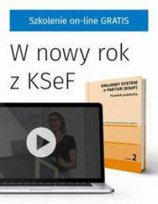The cover of the book titled: Krajowy System e-Faktur (KSeF). Poradnik podatnika + SZKOLENIE ONLINE