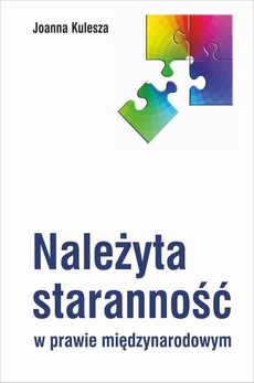 The cover of the book titled: Należyta staranność w prawie międzynarodowym