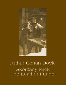 The cover of the book titled: Skórzany lejek. The Leather Funnel