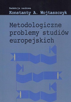Okładka książki o tytule: Metodologiczne problemy studiów europejskich