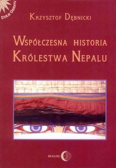 Okładka książki o tytule: Współczesna historia królestwa Nepalu