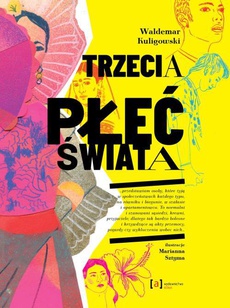The cover of the book titled: Trzecia płeć świata