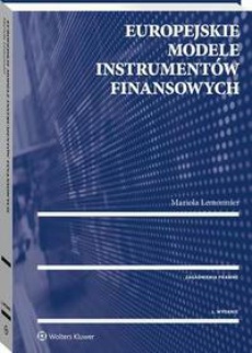 Okładka książki o tytule: Europejskie modele instrumentów finansowych