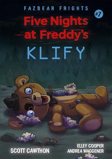 Okładka książki o tytule: Five Nights At Freddy's Klify Tom 7