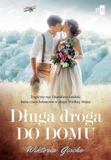 The cover of the book titled: Długa droga do domu