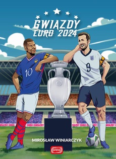 The cover of the book titled: Gwiazdy Euro 2024