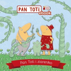 Okładka książki o tytule: Pan Toti i ziarenko