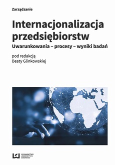 The cover of the book titled: Internacjonalizacja przedsiębiorstw
