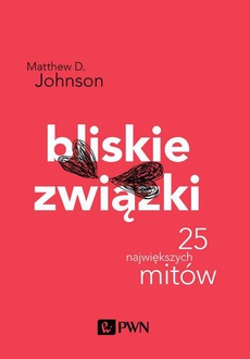 Обложка книги под заглавием:Bliskie związki