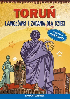 Okładka książki o tytule: Toruń Łamigłówki i zadania dla dzieci