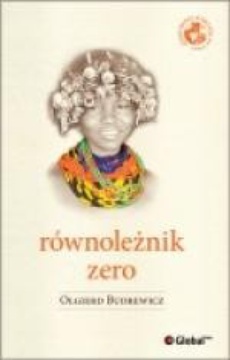 The cover of the book titled: Równoleżnik zero