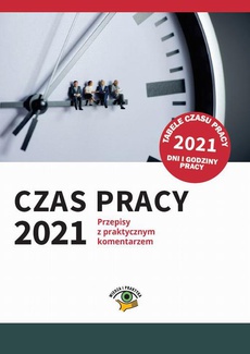 The cover of the book titled: Czas pracy 2021
