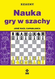 The cover of the book titled: Nauka gry w szachy