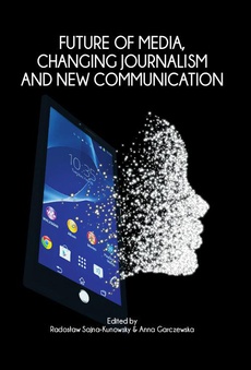 The cover of the book titled: Future of media, changing journalism and new communication