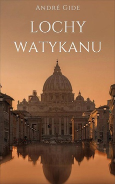 Okładka książki o tytule: Lochy Watykanu