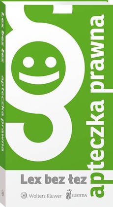 The cover of the book titled: Apteczka prawna - Lex bez łez