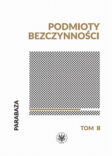 The cover of the book titled: Podmioty bezczynności
