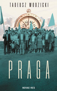 The cover of the book titled: Praga