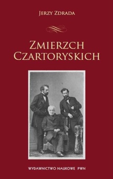 Обложка книги под заглавием:Zmierzch Czartoryskich
