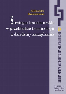 The cover of the book titled: Strategie translatorskie w przekładzie terminologii z dziedziny zarządzania