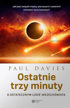 The cover of the book titled: Ostatnie trzy minuty